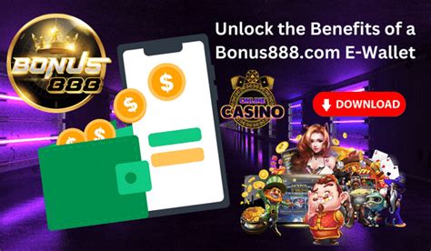 bonus 88 e wallet|Bonus888 .